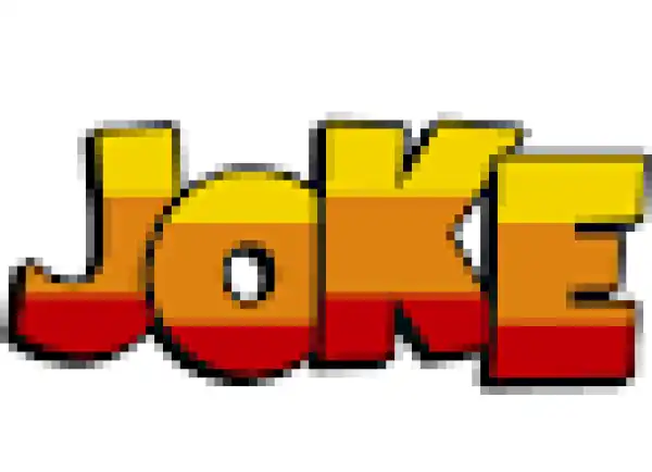 JOKE! JOKE!! JOKE!!! People Without Gifts